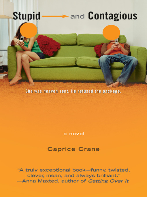 Title details for Stupid and Contagious by Caprice Crane - Available